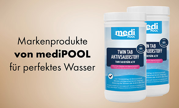 Markenprodukte von mediPOOL für perfektes Wasser